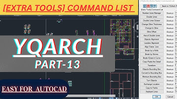 “YQARCH Part 13 | Must-Know AutoCAD Tools for Architects 🚀” | YQARCH AutoCAD tutorial