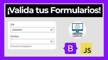 Valida tus Formularios con Bootstrap 5 y JavaScript | Paso a Paso