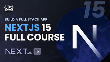 Next.js 15 Crash Course | Build and Deploy a Production-Ready Full Stack App