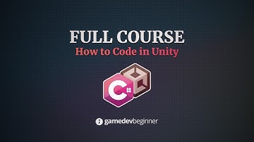Full Course - How to Code in Unity