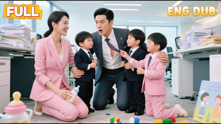 The CEO Vanished After Their One-Night Stand...👶Now His TRIPLETS Are Knocking on His Door!#cdrama