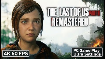 THE LAST OF US PART II – Opening Gameplay Part 1 | 4K 60FPS | No Commentary | PC
