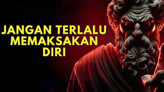 Jangan Terlalu Memaksakan Diri, Aturlah Dirimu Selebihnya Akan Datang Kepadamu | Filsafat Stoikisme