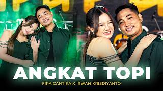 Fira Cantika X Irwan Krisdiyanto - ANGKAT TOPI | Simpatik Music (Official Music Video)