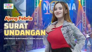 SURAT UNDANGAN - AJENG FEBRIA ft. OM NIRWANA | LIVE MUSIC | VERSI KOPLO