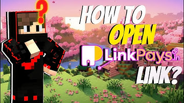 How to open LinkPays in easy steps
