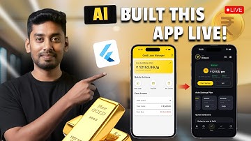 I Built a Live Gold Loan App with AI in 10 minutes (Flutter → iOS, Android, Web, Mac, & Windows)