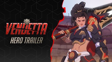 La Lupa | Vendetta Hero Trailer | Overwatch 2