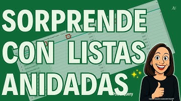 Cómo Usar Listas Anidadas En Transformaciones Dinámicas. 🤯