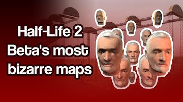 Cut bizarre Half-Life 2 maps