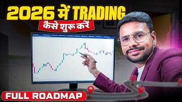 How to Start Trading for Beginners in 2026 | Trading for Beginners | FULL Trading Roadmap