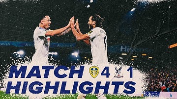 Leeds United 4-1 Crystal Palace | Premier League highlights | Six goals in five games for DCL!