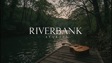 Thumbnail of 🏞️ Riverbank Stories – Cozy Indie Folk Guitar for Calm Evenings