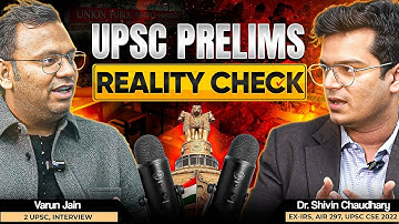 The Truth About UPSC Prelims 2026 - Dr. Shivin Chaudhary & Varun Jain Sir | Sarrthi IAS