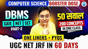 📚 UGC NET Computer Science | DBMS Top PYQs Explained | JRF Level Concepts + Exam Tricks | Aditi Mam