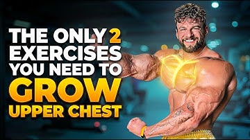Grow Your Upper Chest FAST With These 2 Exercises