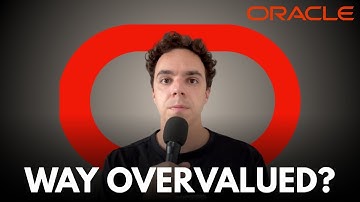 Is Oracle The Most Overvalued Big Tech Stock Right Now? (ORCL)