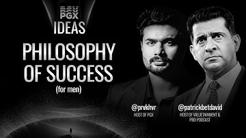 The Philosophy of Success: Motivation, Family & Future | PGX Ideas #1 @VALUETAINMENT @PBDPodcast