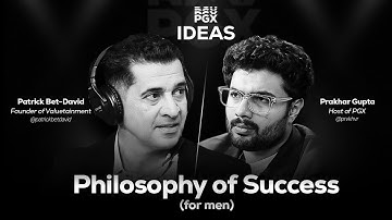 The Philosophy of Success: Motivation, Family & Future | PGX Ideas #1 @VALUETAINMENT @PBDPodcast