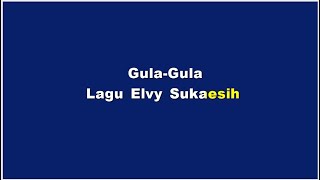 Gula Gula No Vocl Karaoke Dutremix Elvy Sukaesih