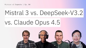 AI model analysis: Mistral 3, DeepSeek-V3.2 & Claude Opus 4.5