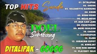 TOP HITS SUNDA DOEL SUMBANG - Ditalipak, Gogog, Selebritis Bandung #dpmevergreen