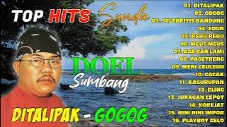 TOP HITS SUNDA DOEL SUMBANG - Ditalipak, Gogog, Selebritis Bandung #dpmevergreen