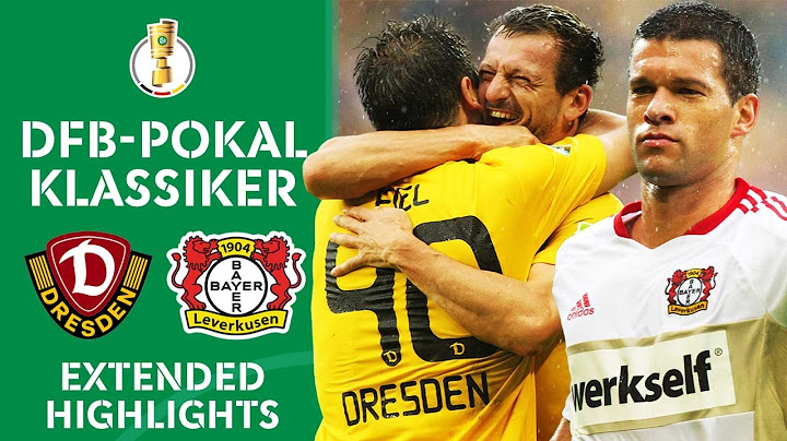 Unfassbare Aufholjagd nach 0:3-Rückstand! 🤯 | Dynamo Dresden - Bayer 04 Leverkusen | DFB-Pokal 11/12