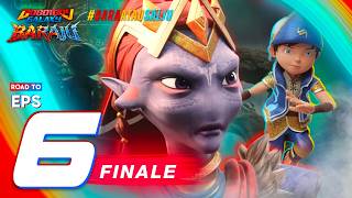 Boboiboy Galaxy Baraju - Episode 06 FINALE | Bersatu untuk BARAJU ❄️ 🔥