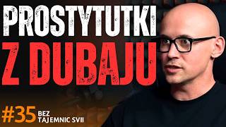 'OBRZYDLIWE IMPREZY SZEJKÓW Z POLSKIMI ESKORTKAMI W DUBAJU - TO JEST OHYDNE' CAŁA PRAWDA O DUBAJU