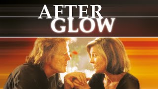 Afterglow (1997) A Twisted Game of Partner Swap, When Marriages Mingle - 4K