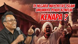 Islah Bahrawi: Here's the Fact! Almost All Muslim-Majority Countries Are Full of Conflict! #relig...