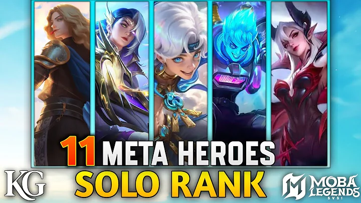 11 META HEROES FOR SOLO RANK PUSH IN SEASON 39 | ML/ML5V5