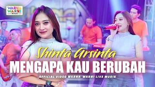 MENGAPA KAU BERUBAH - SHINTA ARSINTA ft. OM NIRWANA | LIVE MUSIC | VERSI KOPLO