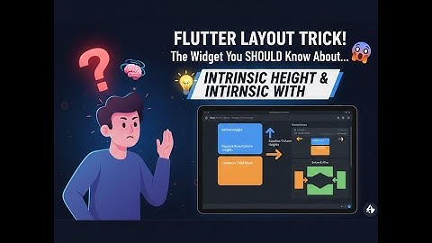 🤯 The Flutter Widget You Should Know About: IntrinsicHeight & IntrinsicWidth Explained!
