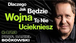 #423 Ludzie Są Ćpunami Informacji, Kiedy Teoria Spiskowa Jest Niebezpieczna? prof. Daniel Boćkowski