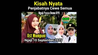 Ustadzah Mumpuni Terbaru Ngaji Pasca Demo DPR - Kisah Nyata Semua Pejabat Putri Semua - Di Purworejo