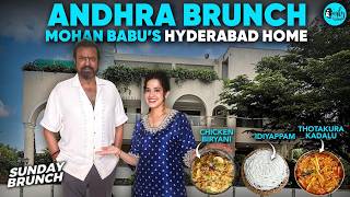Andhra Style Brunch With Mohan Babu At His Home | Sunday Brunch EP 178 | Curly Tales