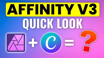 Affinity 3 Is Here! Everything You Need to Know
