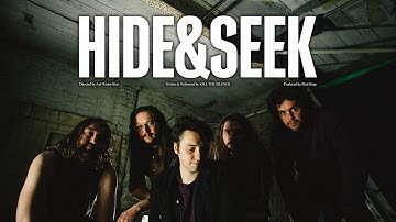 Kill The Silence - Hide & Seek (Official Music Video)