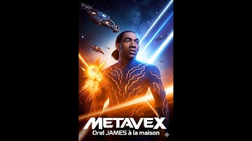 METAVEX – Orel JAMES est de retour | Bande-annonce officielle