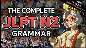 The Complete JLPT N2 Grammar Video (Game) Textbook
