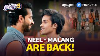 Neel Malang Ne Machaya Dhamal?🥵| Shantanu Maheshwari, Shruti Sinha | Campus Beats | Amazon MX Player