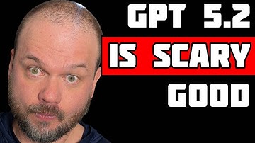 GPT 5.2 is scary good...