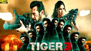 Tiger 3 Full Movie 2023 | Salman Khan, Katrina Kaif, Ranveer Shorey, Emraan Hashmi | Facts & Review