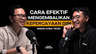 KEHILANGAN JATI DIRI Di Usia Muda? Gini Cara RESET DIRI Dari 0! | SUARA BERKELAS #26