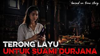 Terong Layu Untuk Suami Durjana || Dendam Istri Teraniaya