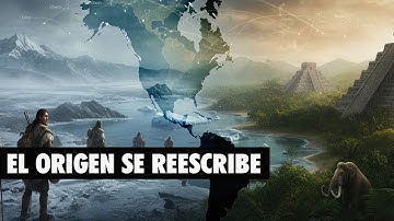 ¿Cuándo y cómo llegaron los primeros humanos a América?