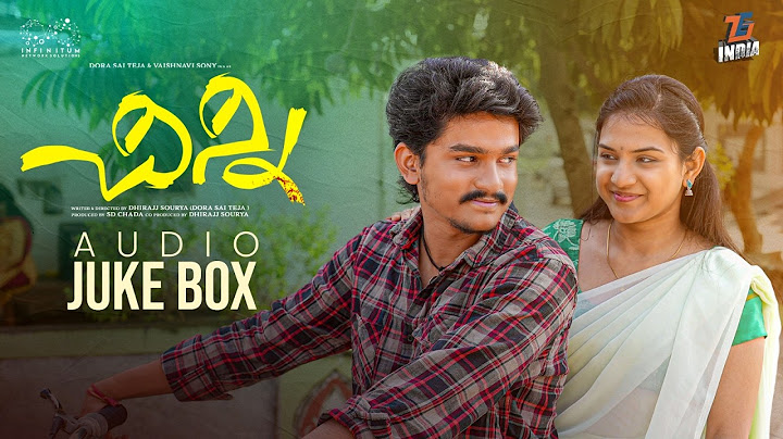 Chinni Web Series - Audio Jukebox || Dora Sai Teja || Vaishnavi Sony || Tej India || Infinitum Media