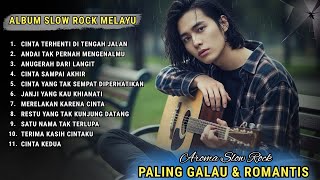 🎧 Aroma Slow Rock – CINTA TERHENTI DI TENGAH JALAN (Full Album Slow Rock Melayu 2025)